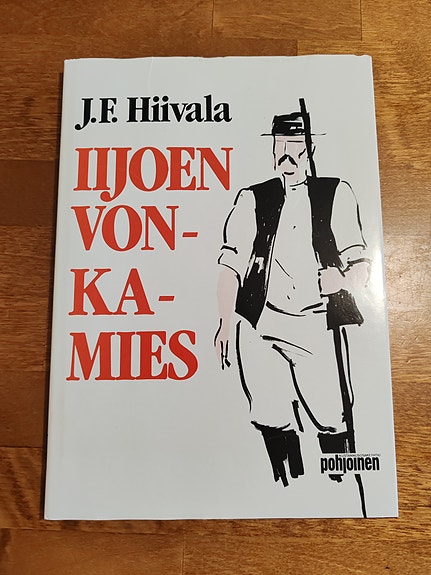 Iijoen Vonkamies J.F Hiivala