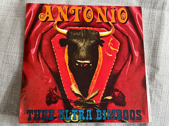 Thee Ultra Bimboos – Antonio 7" single
