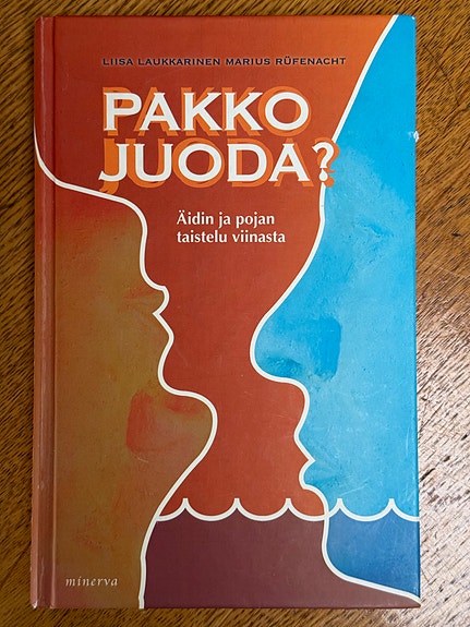 Pakko juoda? - Liisa Laukkarinen