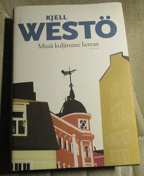 Missä kuljimme kerran