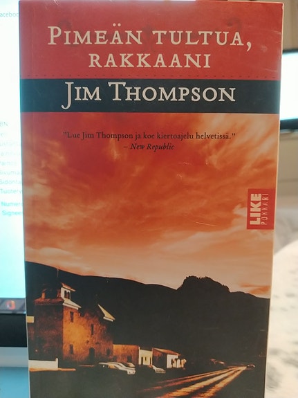 Pimeän tultua, rakkaani - Jim Thompson