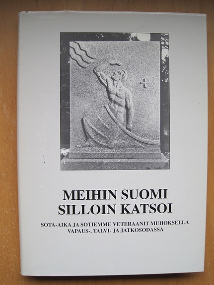 Veteraanimatrikkeli: Muhos - Meihin Suomi silloin katsoi