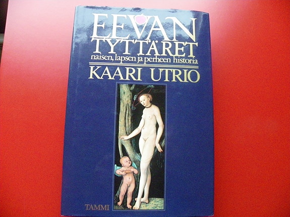 Eevan tyttäret, Kaari Utrio