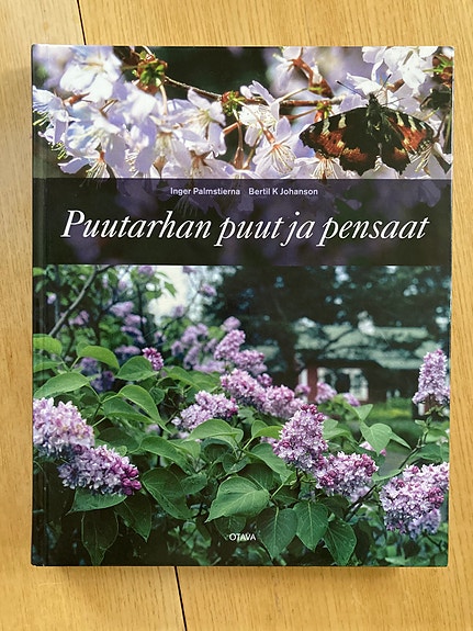 Palmstierna: Puutarhan puut ja pensaat