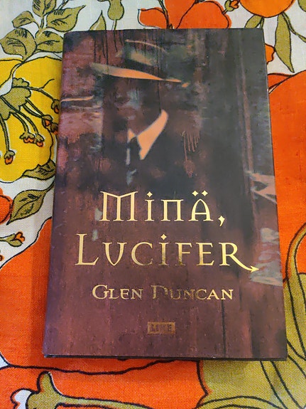 Glen Duncan : Minä, Lucifer