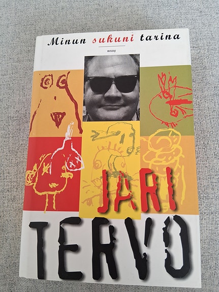 Jari Tervo Minun sukuni tarina Kirja