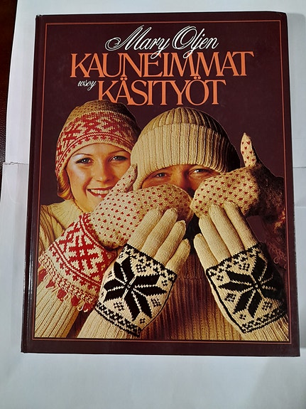 Mary Oljen kauneimmat käsityöt