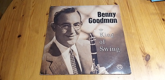 Benny Goodman King of Swing