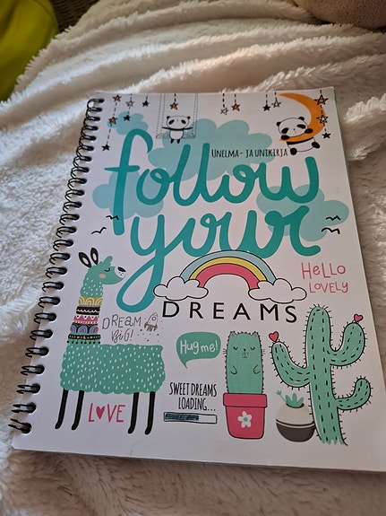 Follow your dreams