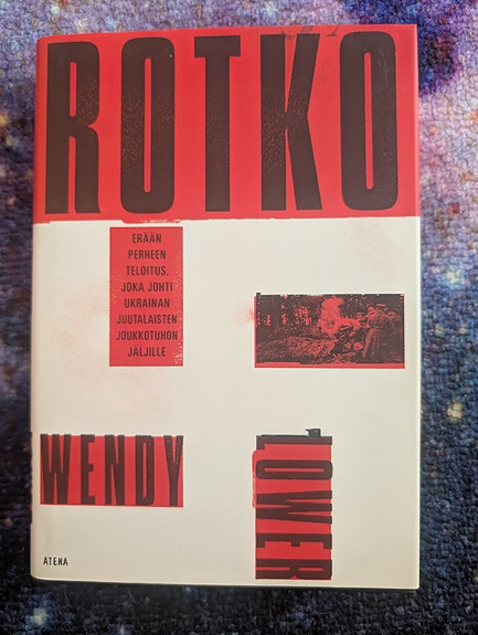 Wendy Lower: Rotko