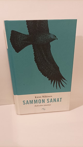 Sammon sanat Kalevalan sitaatteja - Kirja