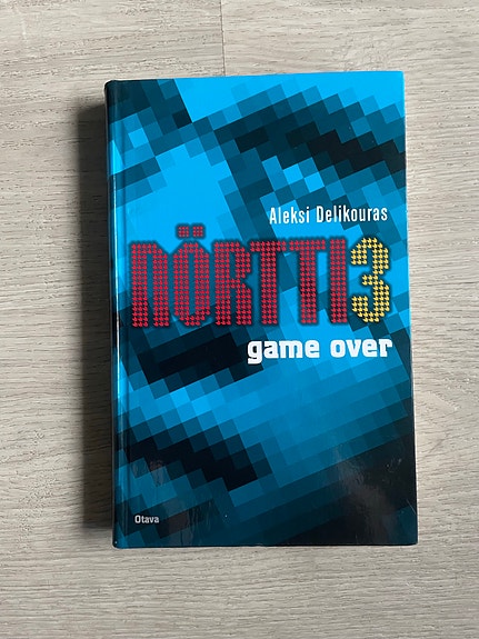 Meksi Oikkuoras Nörtti 3 Game Over Kirja