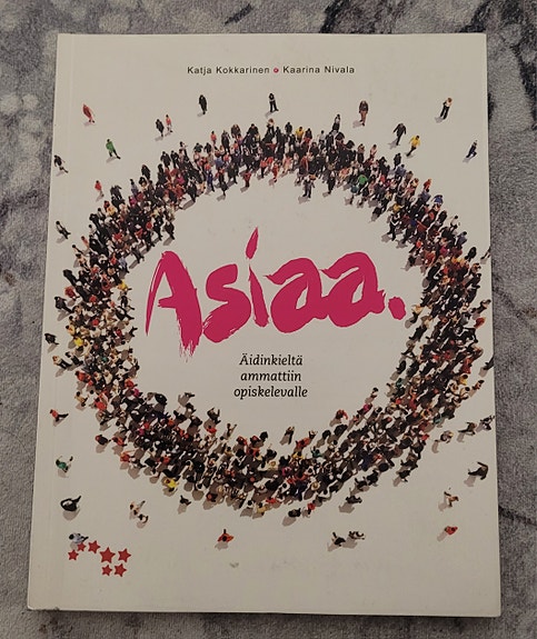 Ammattikoulun äidinkielen ASIAA oppikirja.