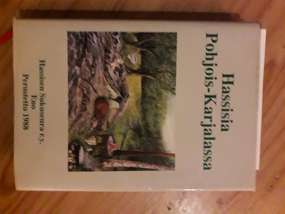 Hassisia Pohjois - Karjalassa