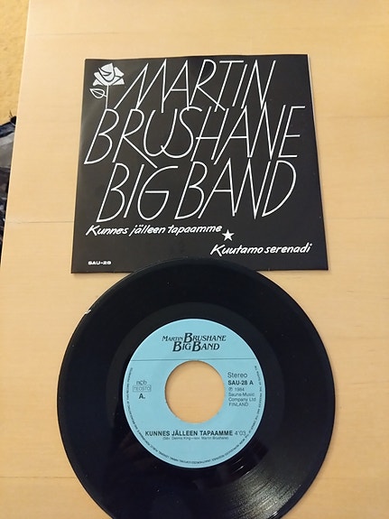 Martin Brushane Big Band 7" Kunnes kohtaamme jälleen