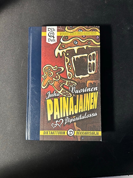 Juha Vuorinen Painajainen Piparitalossa Kirja