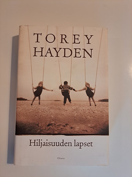 Torey Hayden Hiljaisuuden lapset