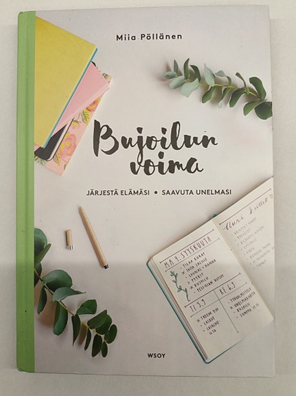 Miia Pöllänen: Bujoilun voima