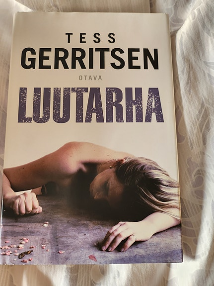 Tess Gerritsen Luutarha Kirja
