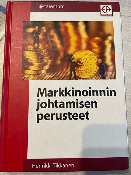 Markkinoinnin johtamisen perusteet Oppikirja