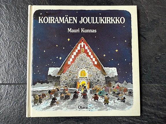Mauri Kunnas - Koiramäen Joulukirkko Lastenkirja