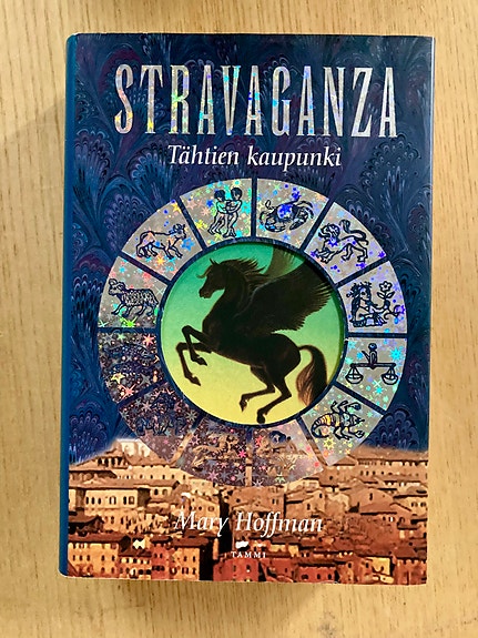 Hoffman: Stravaganza, tähtien kaupunki