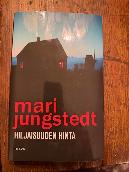 Mari Jungstedt Hiljaisuuden Hinta