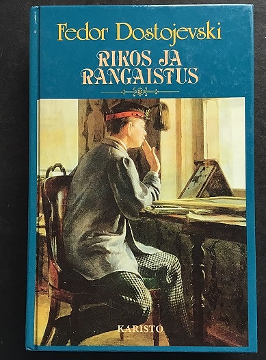 Dostojevski, Rikos ja rangaistus