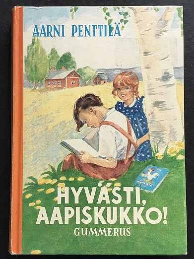 Näköispainos Hyvästi Aapiskukko, Aarni Penttilä