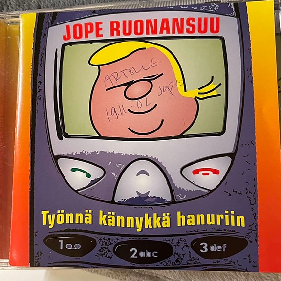 Jope Ruonansuu - Työnnä kännykkä hanuriin nimikirjoituksella