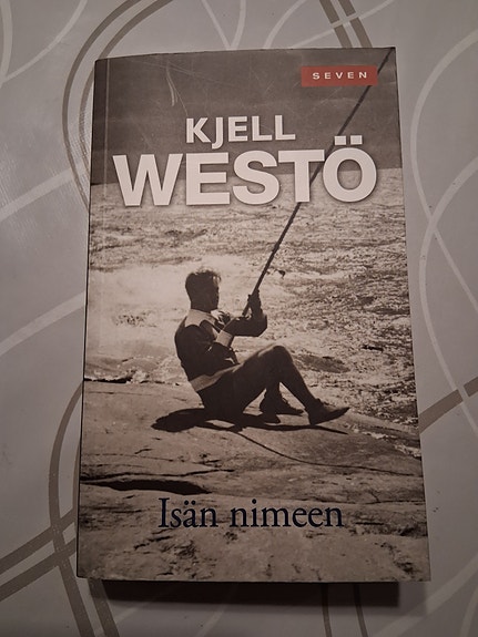 Kjell Westö, Isän nimeen