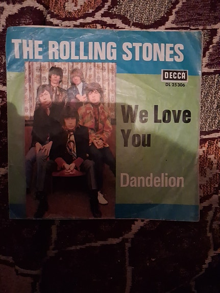 The Rolling Stones - We Love You Dandelion 7-tuuman vinyylisingle