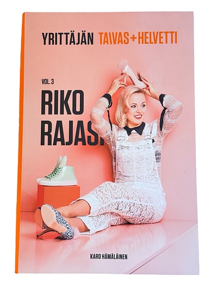 Taivas+helvetti. Vol. 3, Riko rajasi Karo Hämäläinen