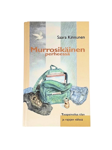 Murrosikäinen perheessä – Saara Kinnunen opas vanhemmille