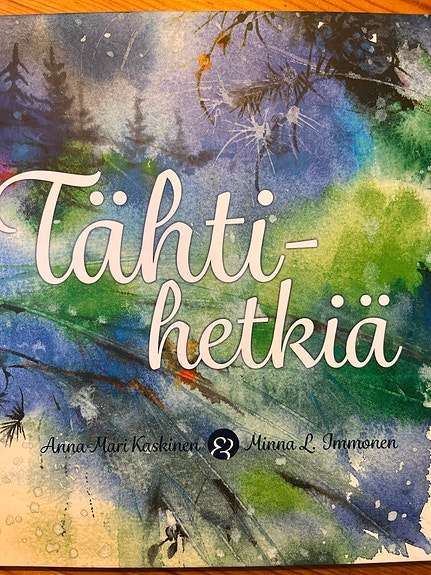 Tähtihetkiä Anna-Mari Kaskinen  Minna Immonen