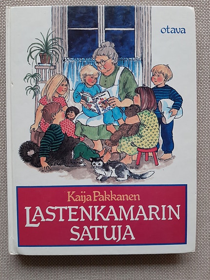 Lastenkamarin satuja - Kaija Pakkanen
