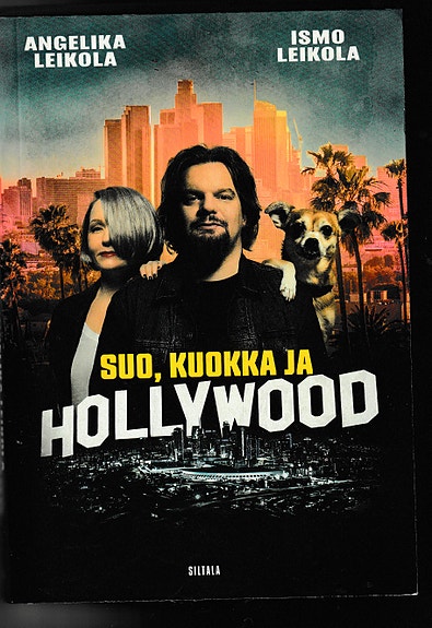 Ismo Leikola, Angelika Leikola: Suo, kuokka ja Hollywood