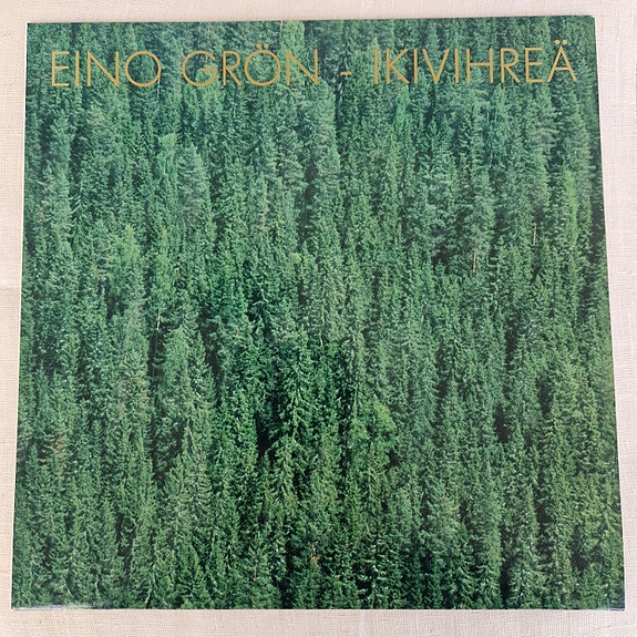 Lp  Eino Grön - Ikivihreä.