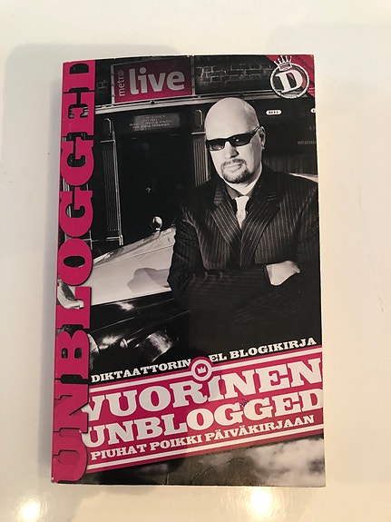 Juha  Vuorinen Unblogged Kirja suomeksi
