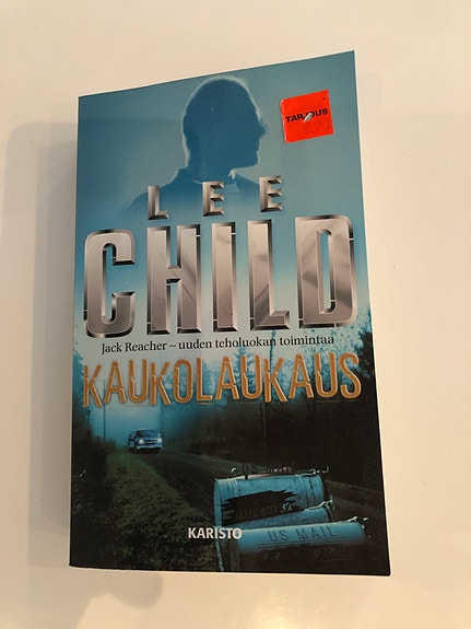 Lee Child Kaukolaukaus Kirja