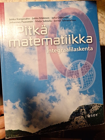 Pitkä Matematiikka 10,  Integraalilaskenta lukion oppikirja