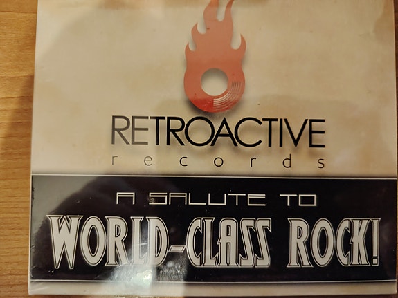 Retroactive Records - A Salute To World-Class Rock! CD