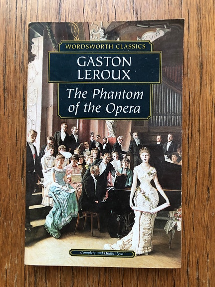 The Phantom of the Opera by Gaston Leroux (in English)