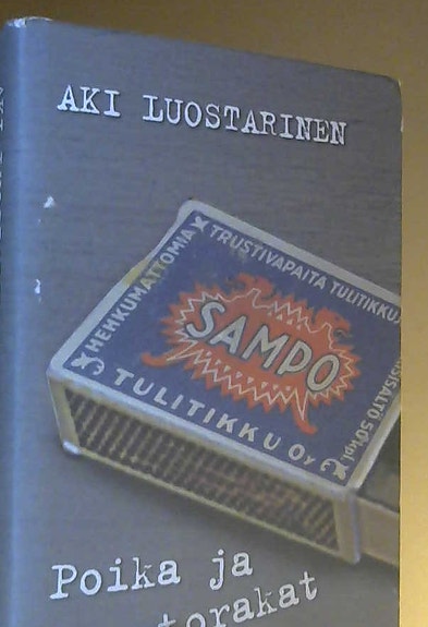 Aki Luostarinen: Poika ja torakat (kovakantinen, suomenkielinen, 2007)