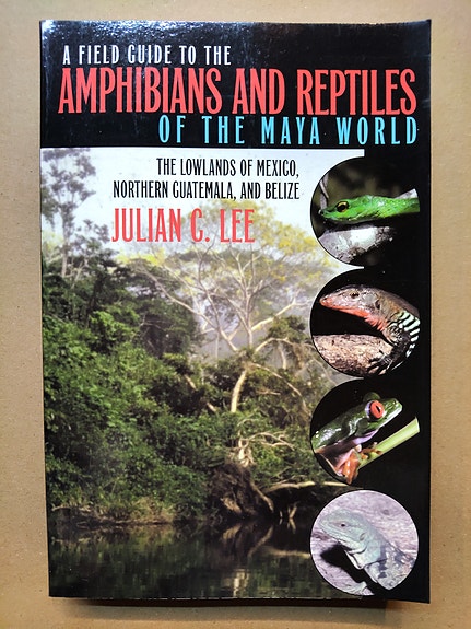 Kenttäopas mayamaailman sammakkoeläimiin ja matelijoihin,

J. C. Lee, 2000