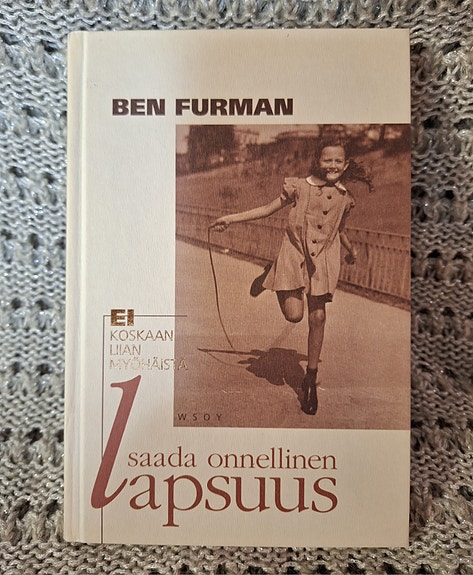 Kirja Ei koskaan liian myöhäistä... Ben Furman