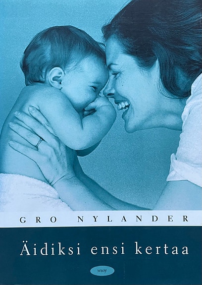 Gro Nylander: Äidiksi ensi kertaa -kirja