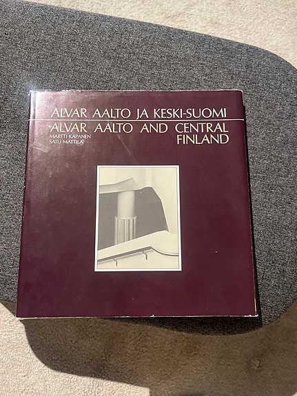 Alvar Aalto Alvar Aalto ja Keski-Suomi Kirja