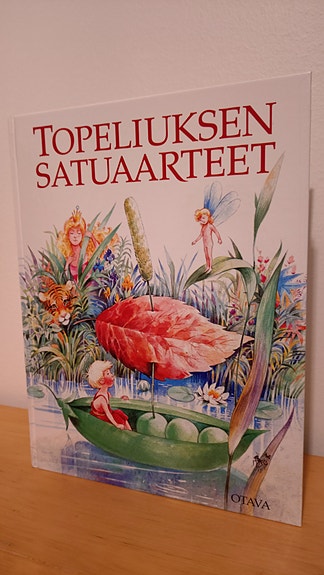 Topeliuksen satuaarteet kovakantinen kirja