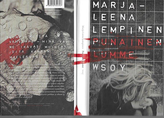 Marja-Leena Lempinen: Punainen lumme. WSOY 2008.